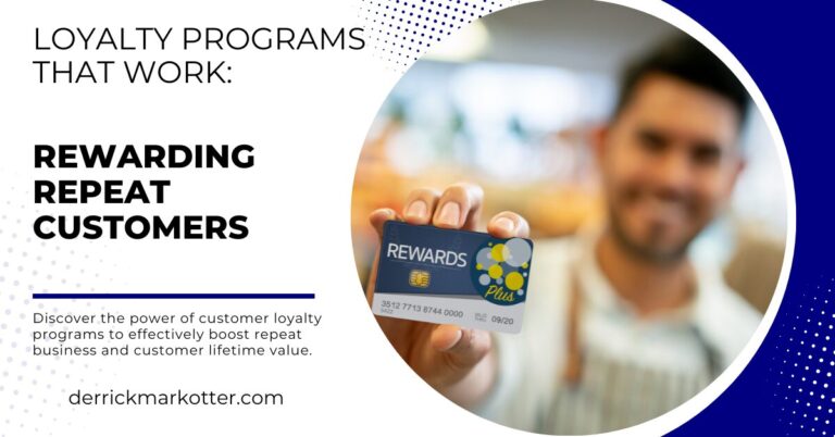 Loyalty Programs That Work Rewarding Repeat Customers