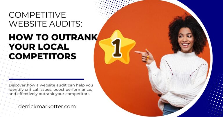 Competitive Website Audits How to Outrank Your Local Competitors