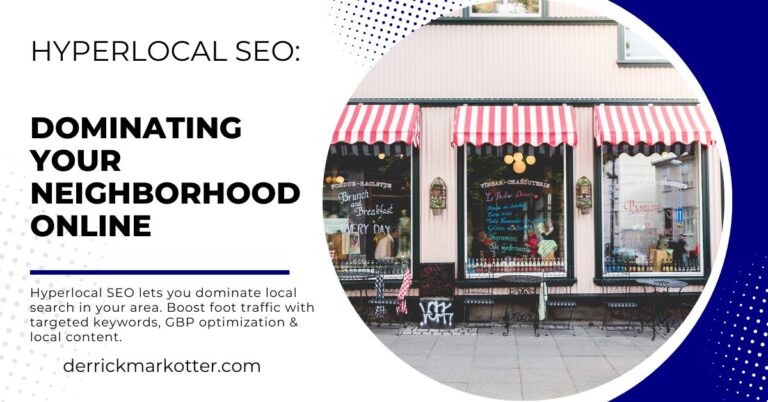 Hyperlocal SEO: Dominating Your Neighborhood Online