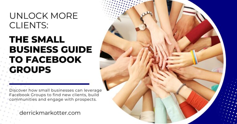 Unlock More Clients The Small Business Guide to Facebook Groups